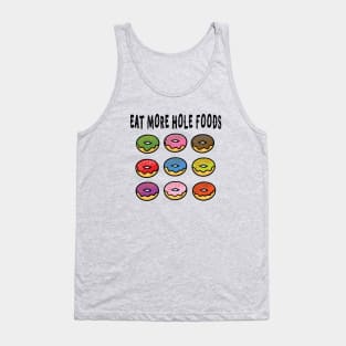 Eat More Hole Foods Junk Food Frosted Donut Tank Top